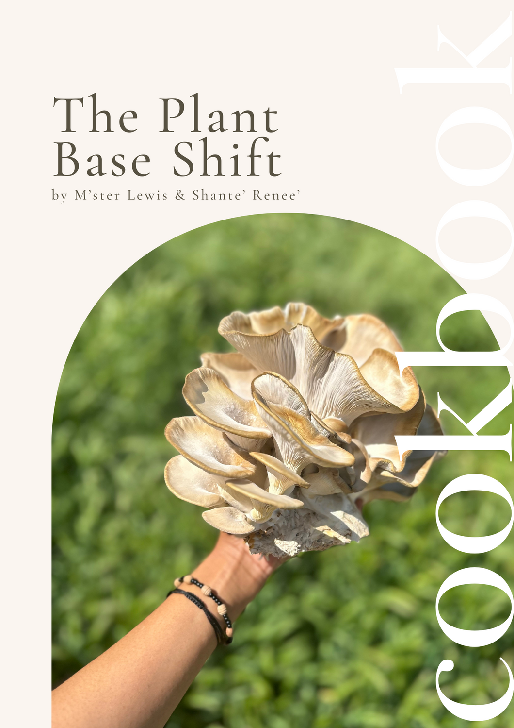 The Plant Base Shift Cookbook